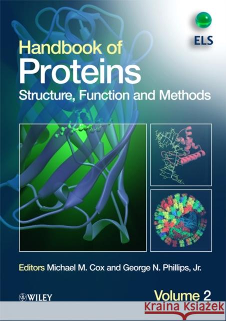 Handbook of Proteins: Structure, Function and Methods, 2 Volume Set Cox, Michael M. 9780470060988 Wiley-Interscience