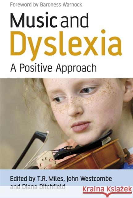 Music and Dyslexia Miles, Timothy R. 9780470065570 John Wiley & Sons