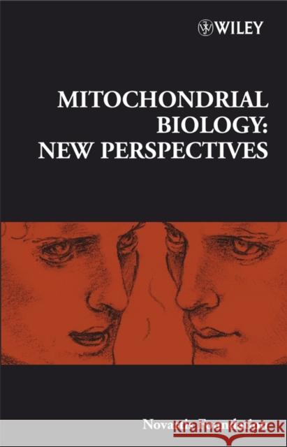 Mitochondrial Biology: New Perspectives Chadwick, Derek J. 9780470066577 John Wiley & Sons