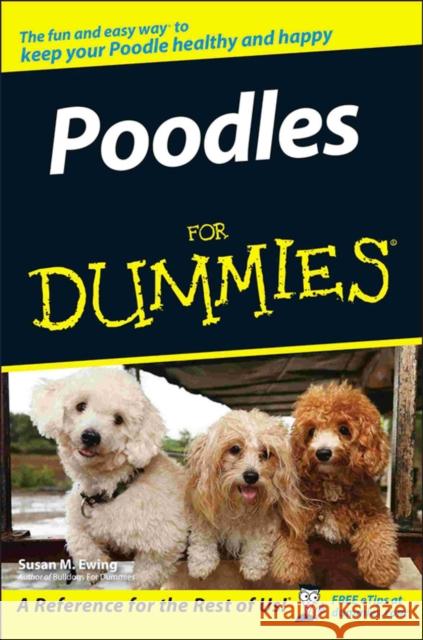 Poodles For Dummies Susan M. Ewing 9780470067307