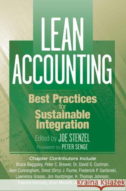 Lean Accounting: Best Practices for Sustainable Integration Stenzel, Joe 9780470087282