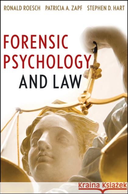 Forensic Psychology and Law Ronald Roesch 9780470096239 0