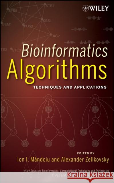 Bioinformatics Algorithms: Techniques and Applications Mandoiu, Ion 9780470097731