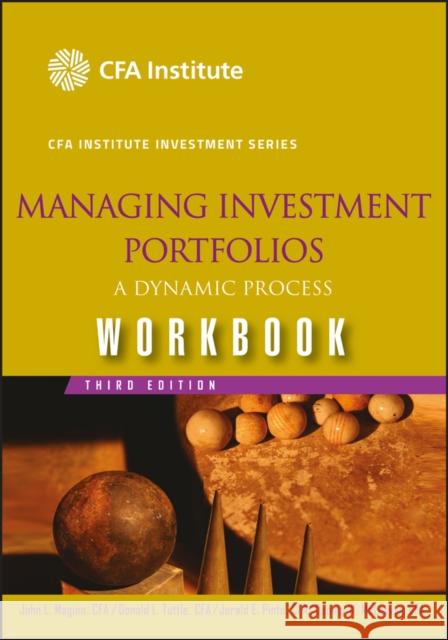 Managing Investment Portfolios: A Dynamic Process, Workbook Maginn, John L. 9780470104934 John Wiley & Sons