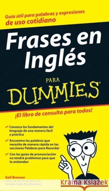 Frases En Inglés Para Dummies Brenner, Gail 9780470115190