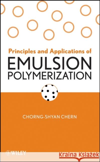 Emulsion Polymerization Chern, Chorng-Shyan 9780470124314