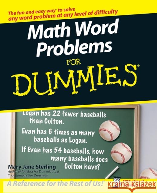 Math Word Problems for Dummies Sterling, Mary Jane 9780470146606 For Dummies