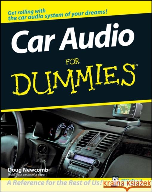 Car Audio for Dummies Newcomb, Doug 9780470151587 0