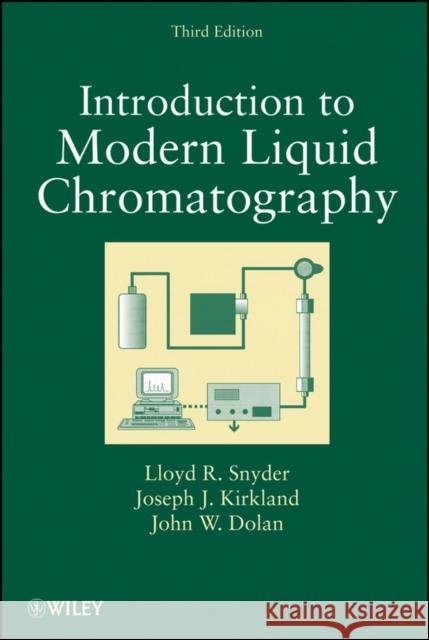 Liquid Chromatography 3e Snyder, Lloyd R. 9780470167540