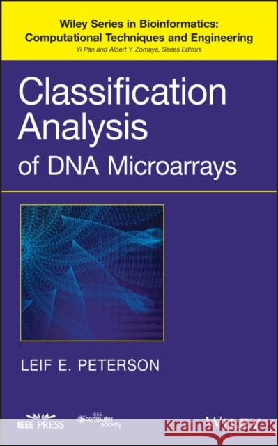 Analysis of DNA Microarrays Peterson, Leif E. 9780470170816 Wiley-Interscience