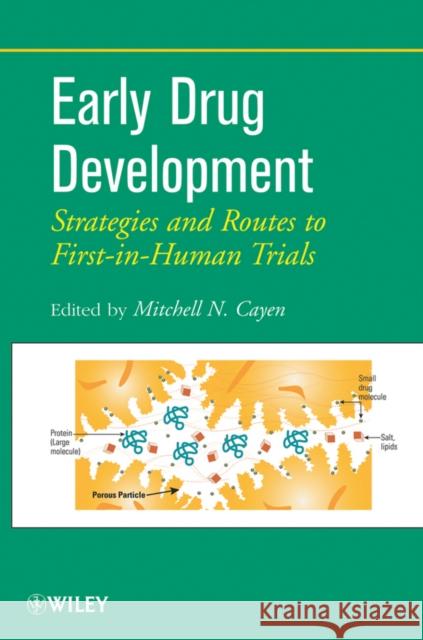 Drug Development Cayen, Mitchell N. 9780470170861 John Wiley & Sons