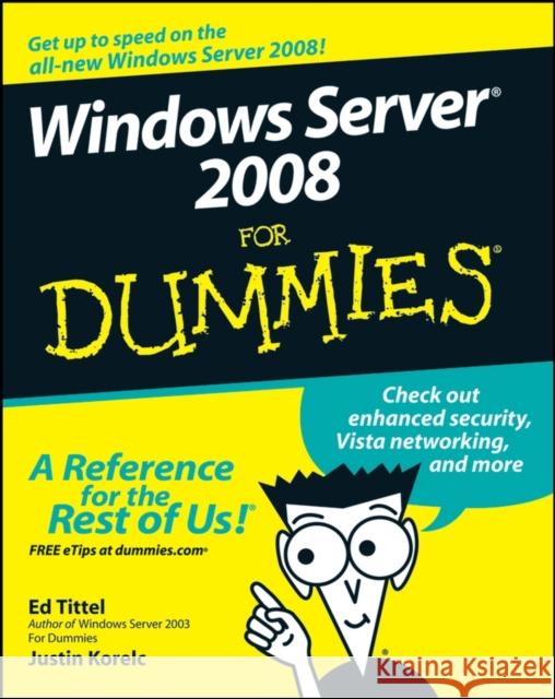 Windows Server 2008 for Dummies Tittel, Ed 9780470180433 0