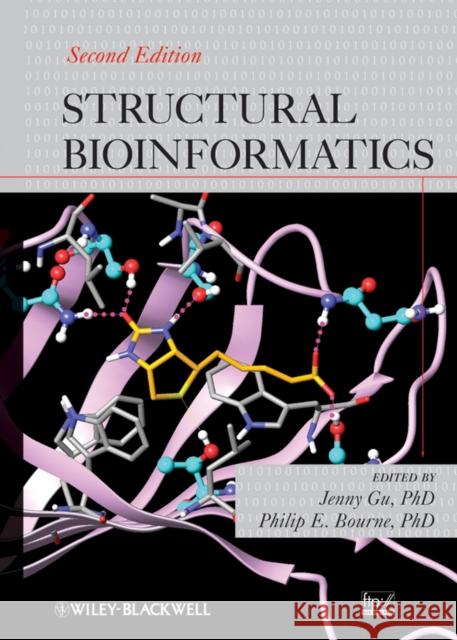 Structural Bioinformatics Bourne                                   Jenny Gu Philip E. Bourne 9780470181058 John Wiley & Sons