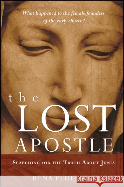 The Lost Apostle P Pederson, Rena 9780470184622 Jossey-Bass