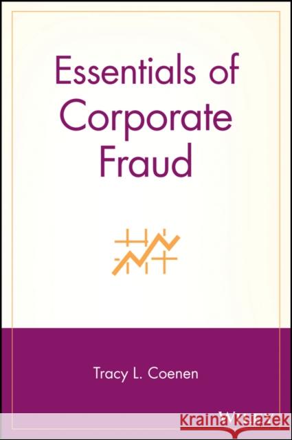 Essentials of Corporate Fraud  9780470194126 John Wiley & Sons