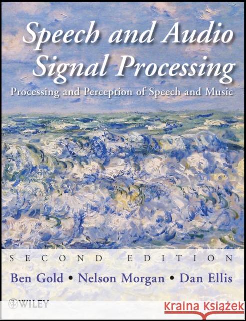 Speech Audio Signal Processing Gold, Ben 9780470195369 