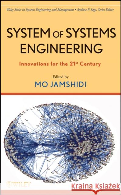 System of Systems Engineering Jamshidi, Mohammad 9780470195901 John Wiley & Sons