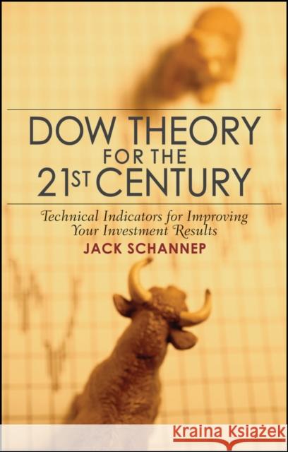 Dow Theory Schannep, Jack 9780470240595 0