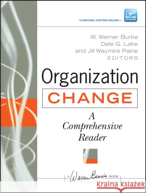 Organization Change w/web Lake, Dale G. 9780470260562 John Wiley & Sons