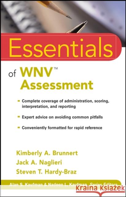 Essentials of Wnv Assessment Brunnert, Kimberly A. 9780470284674 John Wiley & Sons