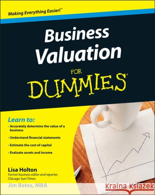 Business Valuation for Dummies Bates, Jim 9780470344019 0