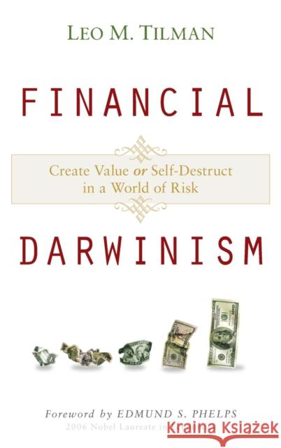 Financial Darwinism Tilman, Leo M. 9780470385463 0
