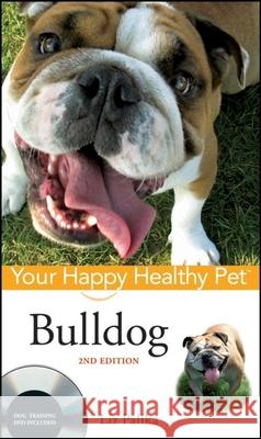 Bulldog [With DVD] Liz Palika 9780470390542 0