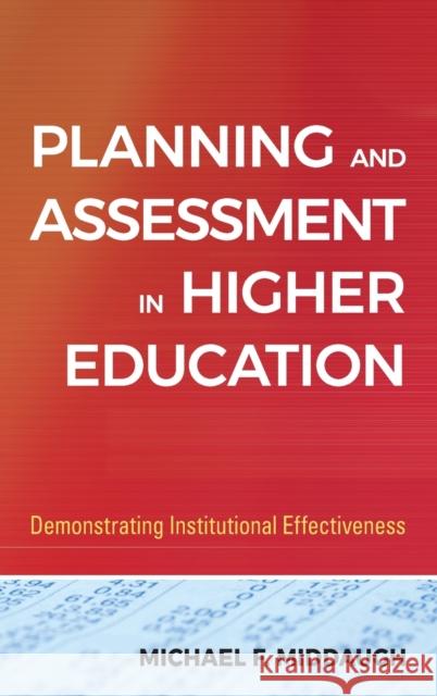 Planning and Assessment in HE Middaugh, Michael F. 9780470400906