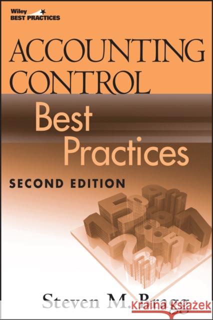 Accounting Control 2e. Bragg, Steven M. 9780470405420 John Wiley & Sons