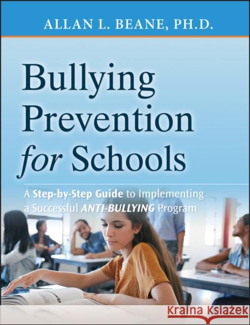 Bullying Prevention Beane, Allan L. 9780470407011