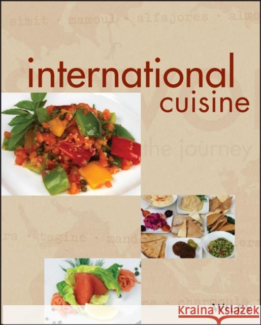 International Cuisine The International Culinary S Institutes 9780470410769 John Wiley & Sons