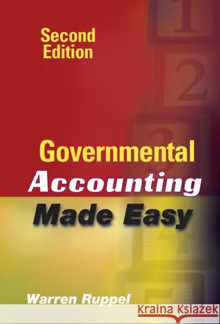 Governmental Accounting Made Easy, 2nd Edition Ruppel, Warren 9780470411506 JOHN WILEY AND SONS LTD