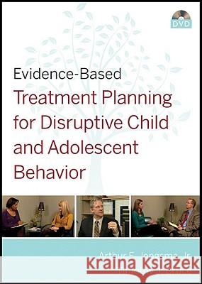 Evidence-Based Treatment Planning for Disruptive Child and Adolescent Behavior Arthur E. Jongsma Timothy J. Bruce  9780470417898