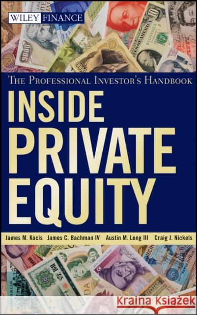 Private Equity Kocis, James M. 9780470421895 John Wiley & Sons