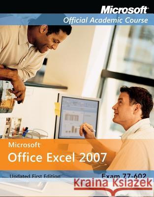 MICROSOFT OFFICE EXCEL 2007 . 9780470423448 SOS FREE STOCK