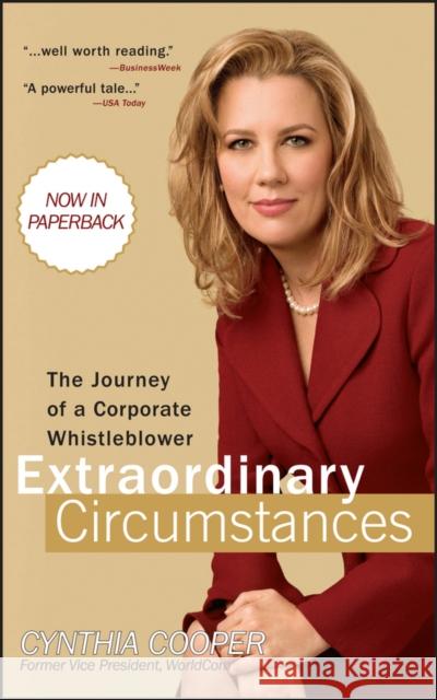Extraordinary Circumstances: The Journey of a Corporate Whistleblower Cooper, Cynthia 9780470443316 JOHN WILEY AND SONS LTD