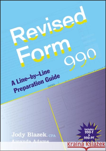 Revised Form 990 Blazek, Jody 9780470446478 John Wiley & Sons