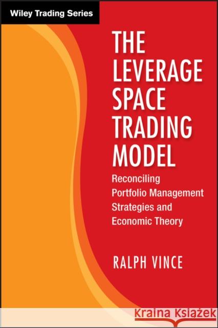 Leverage Space Trading Vince 9780470455951 JOHN WILEY AND SONS LTD