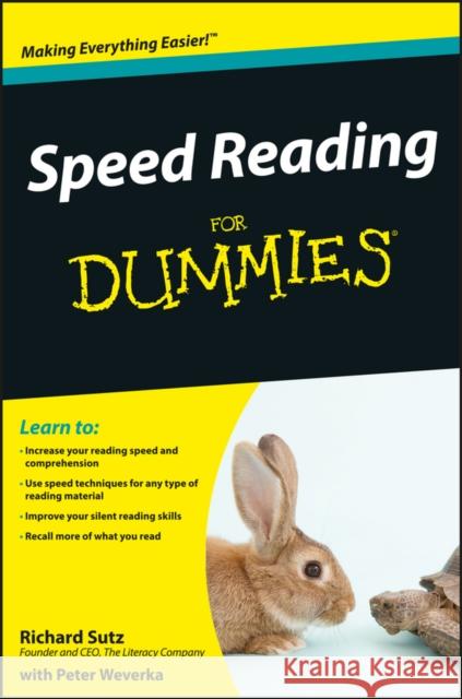 Speed Reading for Dummies Richard Sutz 9780470457443 John Wiley & Sons Inc