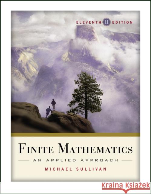 Finite Mathematics: An Applied Approach Sullivan, Michael 9780470458273