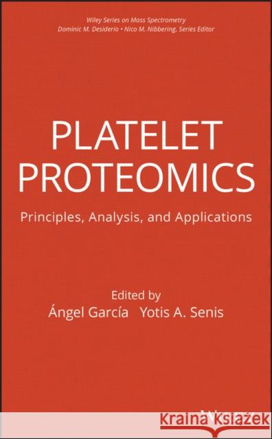 Platelet Proteomics García-Alonso, Ángel 9780470463376