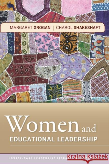 Women and Educational Leadership Margaret Grogan 9780470470435