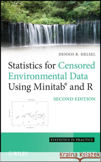 Statistics for Censored Environmental Data Using Minitab and R Dennis R Helsel 9780470479889