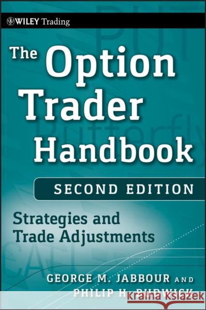 Option Trader, 2e Jabbour, George 9780470481615 John Wiley & Sons