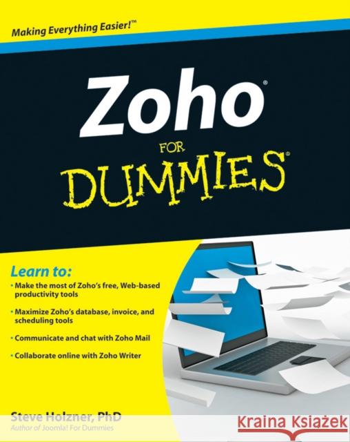 Zoho for Dummies Holzner, Steve 9780470484548 0