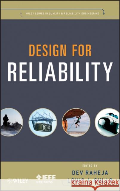 Design for Reliability Dev G. Raheja 9780470486757 John Wiley & Sons