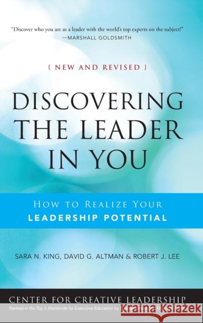 Discovering the Leader in You: How to Realize Your Leadership Potential King, Sara N. 9780470498880 0