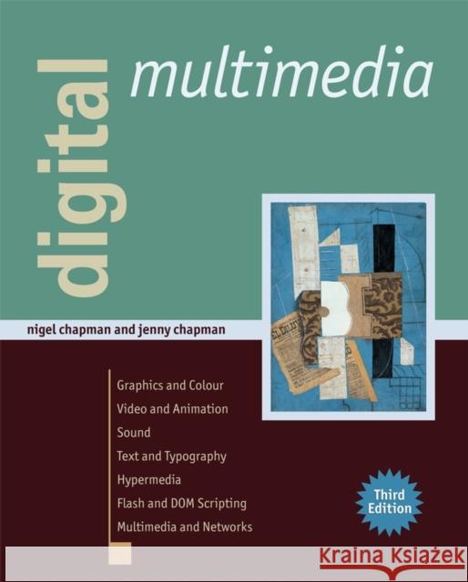 Digital Multimedia Nigel Chapman Jenny Chapman 9780470512166