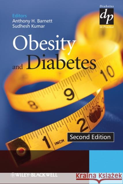 Obesity and Diabetes A. H. Barnett 9780470519813 Wiley-Blackwell