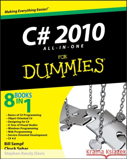 C# 2010 All-in-One For Dummies Bill Sempf 9780470563489 0